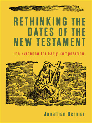 cover image of Rethinking the Dates of the New Testament
